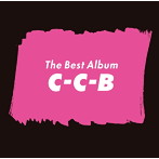 C-C-B/C-C-B シングル＆アルバム・ベスト 曲数多くてすいません！！