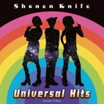 少年ナイフ/ゴールデン☆ベスト 少年ナイフ Universal Hits［スペシャル・プライス］