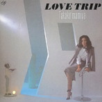 間宮貴子/LOVE TRIP