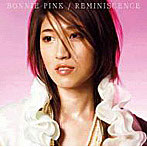 Bonnie Pink/REMINISCENCE