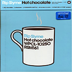 RIP SLYME/Hot chocolate
