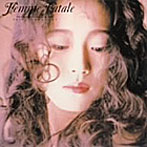 中森明菜/Femme Fatale（紙ジャケット仕様）