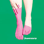 Heavenstamp/Stand by you-E.P.+REMIXES