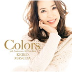 増田惠子/Colors〜30th Anniversary All Time Best