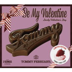 Tommy february6/Be My Valentine