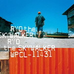 RYO the SKYWALKER/RYO the SKYWALKER（紙ジャケット仕様）