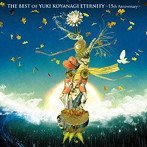 小柳ゆき/THE BEST OF YUKI KOYANAGI ETERNITY〜15th Anniversary〜