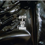 吉川晃司/Jellyfish＆Chips