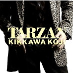 吉川晃司/TARZAN