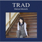竹内まりや/TRAD