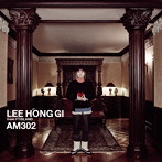 イ・ホンギ（from FTISLAND）/AM302（通常盤）
