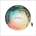 コブクロ/TIMELESS WORLD（通常盤）