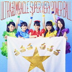 チームしゃちほこ/ULTRA 超 MIRACLE SUPER VERY POWER BALL（初回限定盤B）