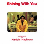 萩原健一/Shining With You（2017 Remaster）