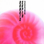 スターダスト・レビュー/SUPER DONUTS