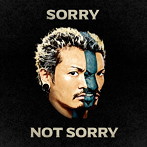 WANIMA/Sorry Not Sorry