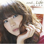 熊木杏里/and...Life（初回限定盤）（DVD付）