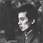 長渕剛/NEVER CHANGE