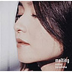 辛島美登里/melting〜心の橋、涙のかけら〜