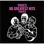 PENPALS/THERE’S NO GREATEST HITS（CCCD）