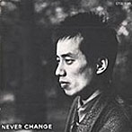 長渕剛/NEVER CHANGE