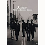 GLAY feat.KYOSUKE HIMURO/ANSWER（5万枚限定スペシャルトールケース仕様）（DVD付）