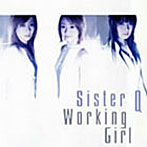 Sister Q/WORKING GIRL