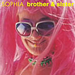 SOPHIA/brother＆sister（通常盤）