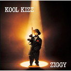 ZIGGY/KOOL KIZZ