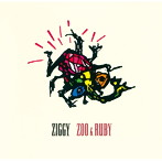 ZIGGY/ZOO＆RUBY