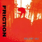 FRICTION/REPLICANT WALK（紙ジャケット仕様）