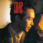 チコ・ヒゲ/TRAP（紙ジャケット仕様）