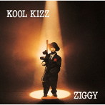 ZIGGY/KOOL KIZZ