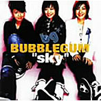 BUBBLEGUM/sky