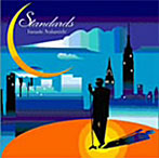 中西保志/Standards/スタンダーズ
