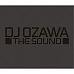 DJ OZAWA/THE SOUND（DVD付）