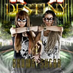BROWN SUGAR/DESTINY