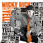 MICKY RICH/YELL