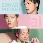 Sonar Pocket/ai(初回限定盤)(DVD付)