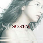 SCREW/覚醒