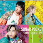 Sonar Pocket/ONE-SIDED LOVE（通常盤C）