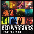 レッド・ウォーリアーズ/THE BEST