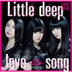 DROP DOLL/Little deep love song（通常盤）