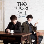Super Ball/Second（初回限定盤）（DVD付）