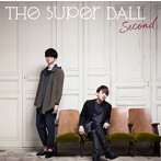 Super Ball/Second（通常盤）