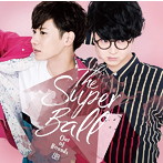 Super Ball/Out Of Bounds（初回限定盤）（DVD付）