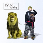 ZYUN./registry（初回限定盤）（DVD付）