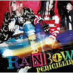 PENICILLIN/RAINBOW（初回限定盤B）（DVD付）