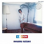 鈴木茂/LAGOON 2008-Special Edition-