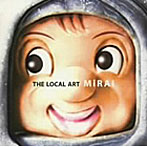 LOCAL ART/MIRAI